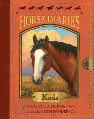 Cover Image for Horse Diaries #3: Koda -- Patricia Hermes, Paperback