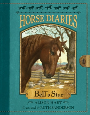 Cover Image for Horse Diaries #2: Bell's Star -- Alison Hart, Paperback
