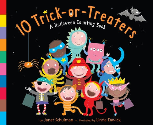 Cover Image for 10 Trick-Or-Treaters: A Halloween Book for Kids and Toddlers -- Janet Schulman, Board Books