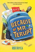 Cover Image for Because of Mr. Terupt -- Rob Buyea, Paperback