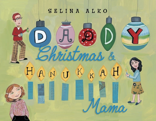 Cover Image for Daddy Christmas & Hanukkah Mama -- Selina Alko, Hardcover