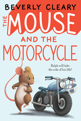 Cover Image for The Mouse and the Motorcycle -- Beverly Cleary, Paperback