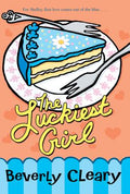 Cover Image for The Luckiest Girl -- Beverly Cleary, Paperback