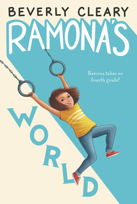 Cover Image for Ramona's World -- Beverly Cleary, Paperback