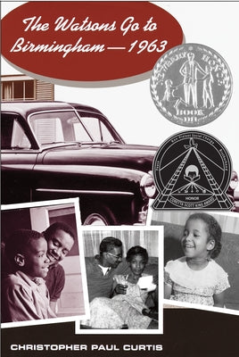 Cover Image for The Watsons Go to Birmingham--1963 -- Christopher Paul Curtis, Hardcover