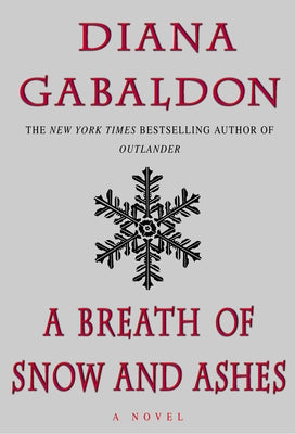 Cover Image for A Breath of Snow and Ashes -- Diana Gabaldon, Hardcover