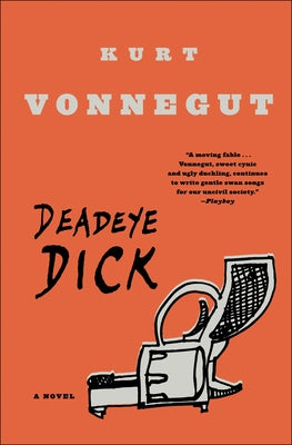 Cover Image for Deadeye Dick -- Kurt Vonnegut, Paperback