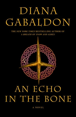 Cover Image for An Echo in the Bone -- Diana Gabaldon, Hardcover