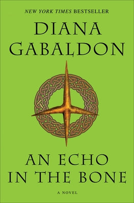 Cover Image for An Echo in the Bone -- Diana Gabaldon, Paperback