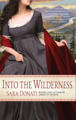 Cover Image for Into the Wilderness -- Sara Donati, Paperback