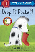 Cover Image for Drop It, Rocket! -- Tad Hills, Paperback