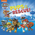 Cover Image for Pups to the Rescue! (Paw Patrol) -- Random House, Paperback