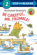 Cover Image for Richard Scarry's Be Careful, Mr. Frumble! -- Richard Scarry, Paperback