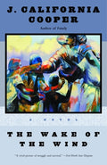 Cover Image for The Wake of the Wind -- J. California Cooper, Paperback