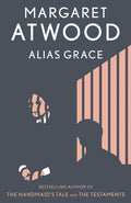 Cover Image for Alias Grace -- Margaret Atwood, Paperback
