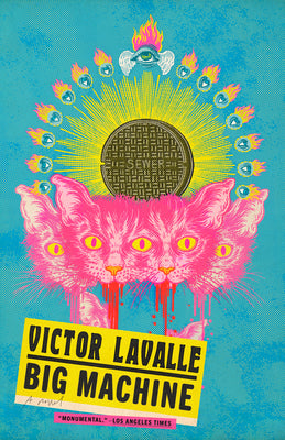 Cover Image for Big Machine -- Victor Lavalle, Paperback