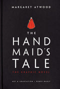 Cover Image for The Handmaid's Tale (Graphic Novel) -- Margaret Atwood, Hardcover