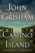 Cover Image for Camino Island -- John Grisham, Hardcover