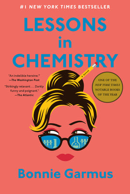 Cover Image for Lessons in Chemistry -- Bonnie Garmus, Hardcover
