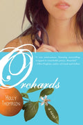 Cover Image for Orchards -- Holly Thompson, Paperback