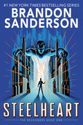 Cover Image for Steelheart -- Brandon Sanderson, Paperback