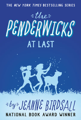 Cover Image for The Penderwicks at Last -- Jeanne Birdsall, Paperback