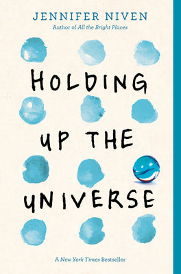 Cover Image for Holding Up the Universe -- Jennifer Niven, Paperback