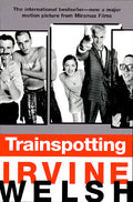Cover Image for Trainspotting -- Irvine Welsh, Paperback