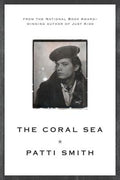 Cover Image for The Coral Sea -- Patti Smith, Paperback