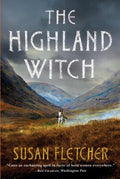 Cover Image for The Highland Witch -- Susan Fletcher, Paperback