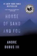Cover Image for House of Sand and Fog -- Andre Dubus, Paperback