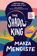 Cover Image for The Shadow King -- Maaza Mengiste, Paperback