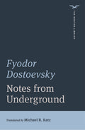 Cover Image for Notes from Underground -- Fyodor Dostoevsky, Paperback