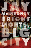 Cover Image for Bright Lights, Big City -- Jay McInerney, Paperback