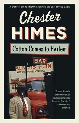 Cover Image for Cotton Comes to Harlem -- Chester Himes, Paperback