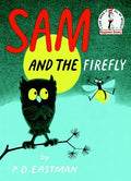 Cover Image for Sam and the Firefly -- P. D. Eastman, Hardcover