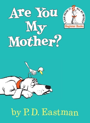 Cover Image for Are You My Mother? -- P. D. Eastman, Hardcover