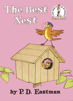 Cover Image for The Best Nest -- P. D. Eastman, Hardcover