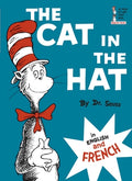 Cover Image for The Cat in the Hat/Le Chat Au Chapeau -- Dr Seuss, Hardcover
