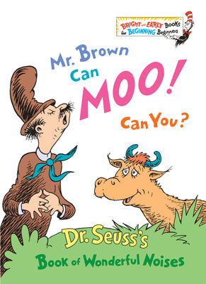 Cover Image for Mr. Brown Can Moo! Can You? -- Dr Seuss, Hardcover