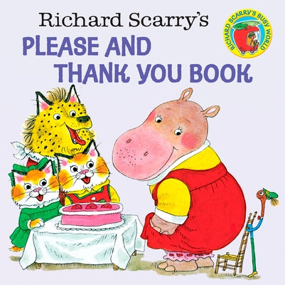 Cover Image for Richard Scarry's Please and Thank You Book -- Richard Scarry, Paperback