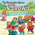 Cover Image for The Berenstain Bears and the In-Crowd -- Stan Berenstain, Paperback