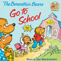 Cover Image for Berenstain Bears Go to School -- Stan Berenstain, Paperback