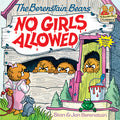 Cover Image for Berenstain Bears No Girls Allowed -- Stan Berenstain, Paperback
