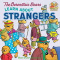 Cover Image for The Berenstain Bears Learn about Strangers -- Stan Berenstain, Paperback