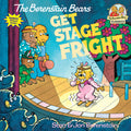 Cover Image for The Berenstain Bears Get Stage Fright -- Stan Berenstain, Paperback