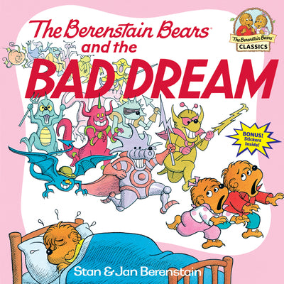 Cover Image for The Berenstain Bears and the Bad Dream -- Stan Berenstain, Paperback