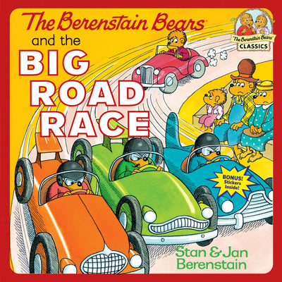 Cover Image for The Berenstain Bears and the Big Road Race -- Stan Berenstain, Paperback