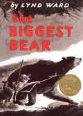 Cover Image for The Biggest Bear -- Lynd Ward, Paperback