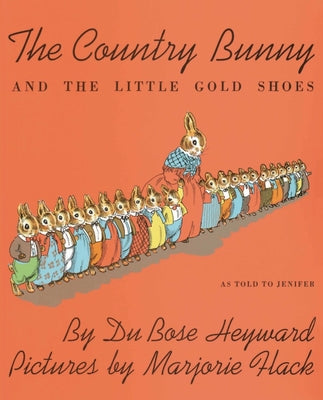 Cover Image for The Country Bunny and the Little Gold Shoes -- Dubose Heyward, Paperback